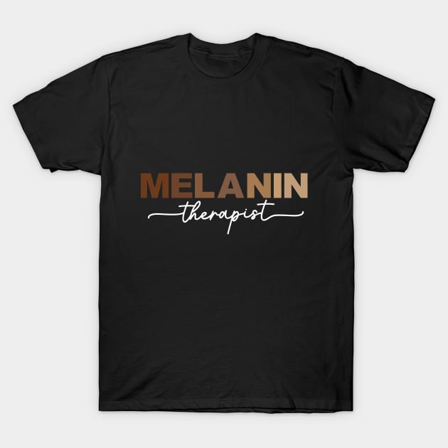 Melanin Therapist LCSW Licensed Clinical Social Worker T-Shirt by Chey Creates Clothes